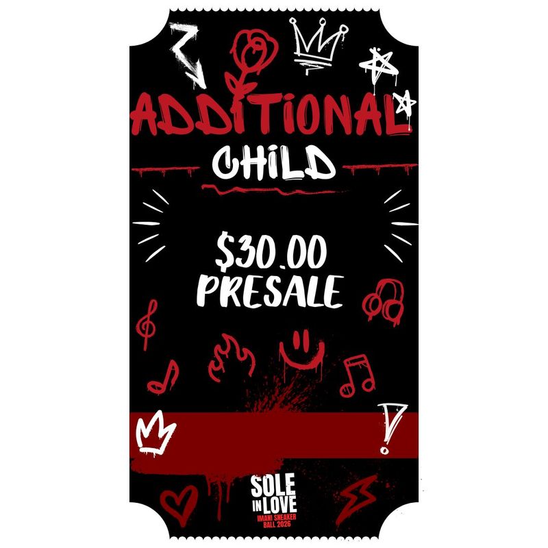 Sole in Love - Additional Child - PRESALE -Mother/Son Sneaker Ball
