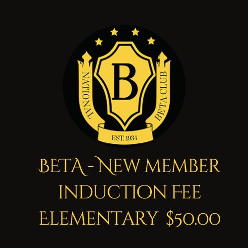 Beta New Member Elementary Inductee Fee