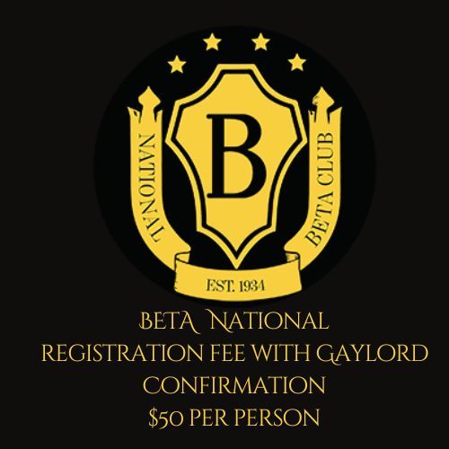 Beta Nationals Convention Registration with Gaylord Confirmation