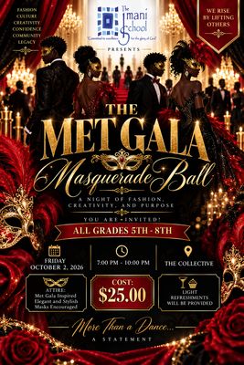 Homecoming Dance 2026 - 5th - 8th Grade ONLY - The Met Gala Masquerade Ball - Friday - October 2, 2026 - 7 PM