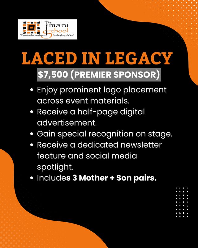 Laced in Love - Sneaker Ball - Laced in Legacy -  Premiere Sponsor - $7,500
