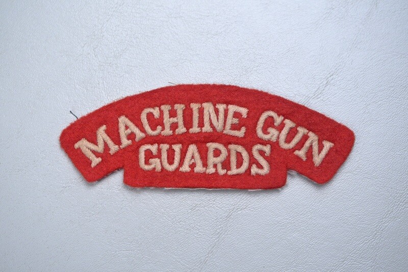 WWI BRITISH MACHINE GUN GUARDS SHOULDER ARC WWI BRITISH MACHINE GUN GUARDS SHOULDER ARC