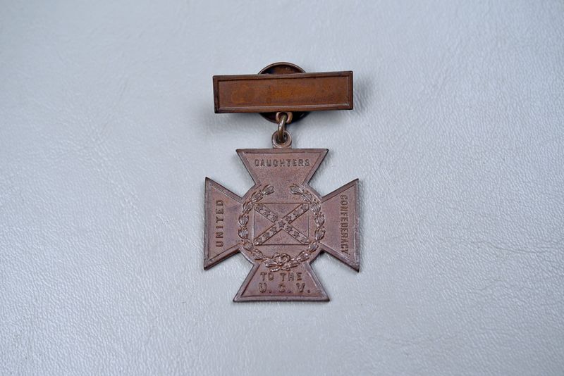 CIVIL WAR DAUGHTERS OF THE CONFEDERACY SOUTHERN CROSS OF HONOR CIVIL WAR DAUGHTERS OF THE CONFEDERACY SOUTHERN CROSS OF HONOR