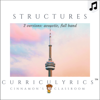 Structures Song | Curriculyrics