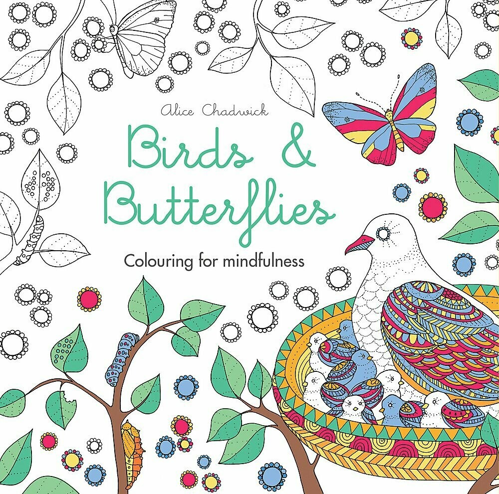 BIRDS AND BUTTERFLIES COLOURING FOR MINDFULNESS