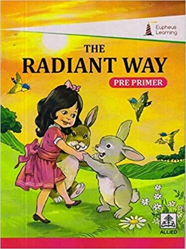WELCOME THE RADIANT WAY BOOK [PRIMER]