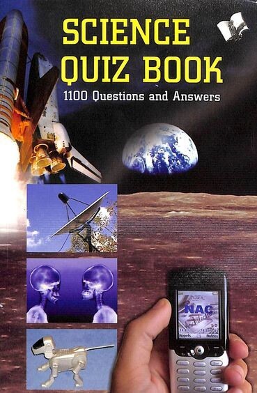 V & S SCIENCE QUIZ BOOK 1100 QUESTIONS & ANSWERS