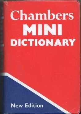 CHAMBERS MINI/POCKET ENGLISH SCHOOL DICTONARY