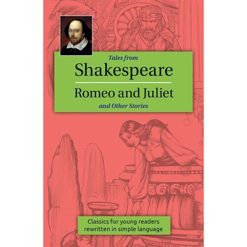 TALES FROM SHAKESPEARE ROMEO &amp; JULIET