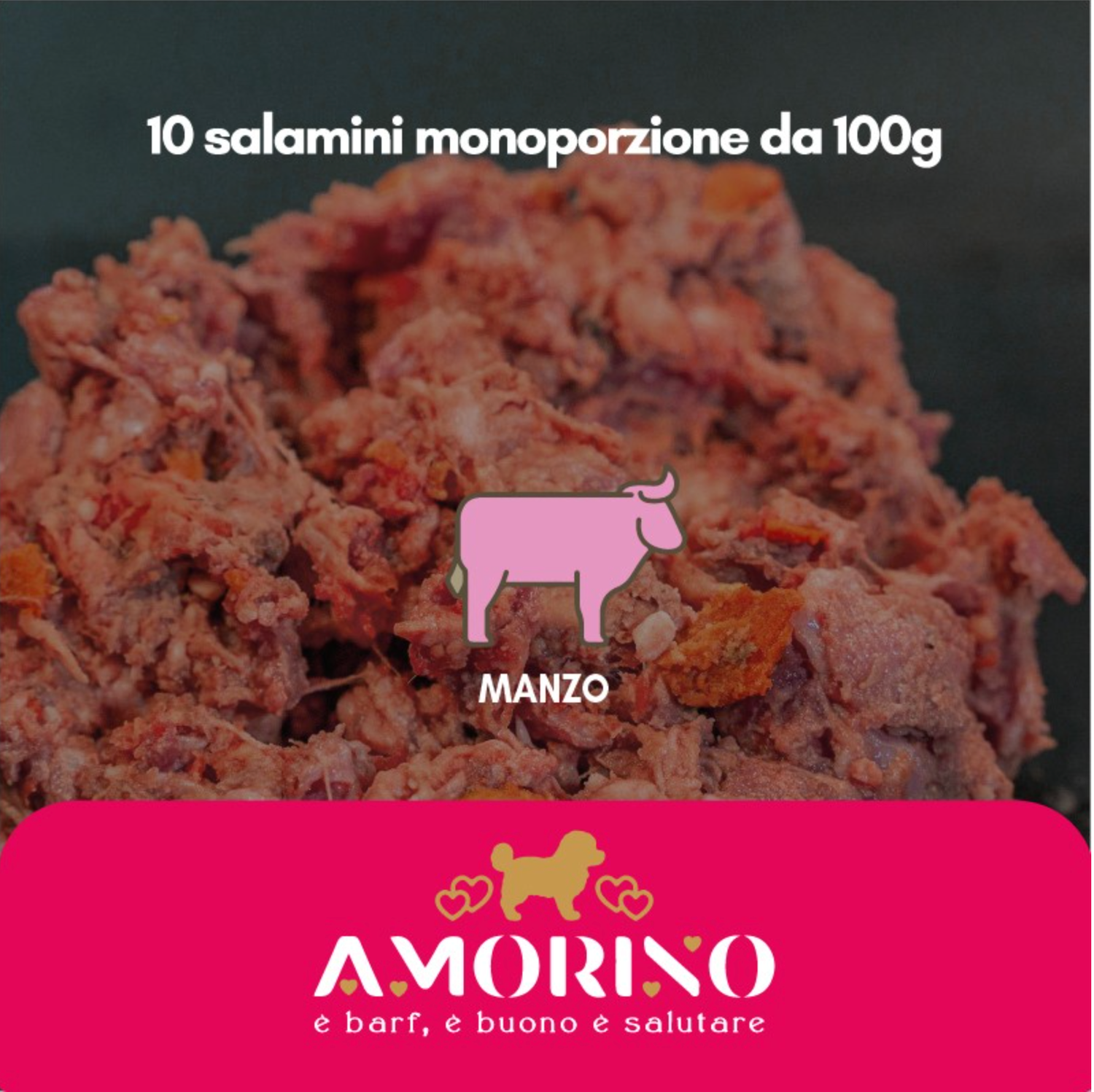 Amorino di Manzo 10 pezzi da gr. 100