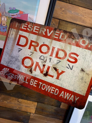 Droid Parking Replica signs (Limited time sale) Droid Parking Replica signs (Limited time sale)