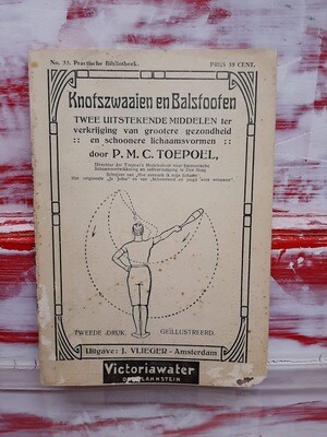 Boeken | (Gelezen) | Knotszwaaien en balstoten | J Vlieger | Amsterdam | Toepoel | Educatief | Met afbeeldingen
