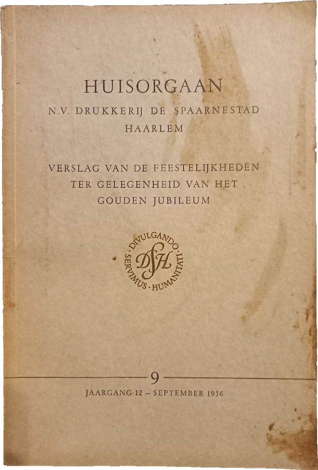 Boeken | (Gelezen) | Huisorgaan NV Drukkerij De Spaarnestad - Verslag van de feestelijkheden - Jaargang 12 (9) - September 1956