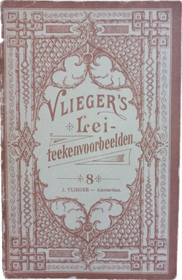 Klein drukwerk | Vlieger's Lei-Teekenvoorbeelden - #8 | J. Vlieger Amsterdam | ± 1900