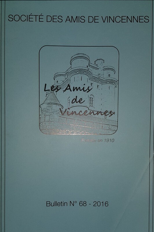 ​Bulletin de la société des Amis de Vincennes N°68  Année 2016​