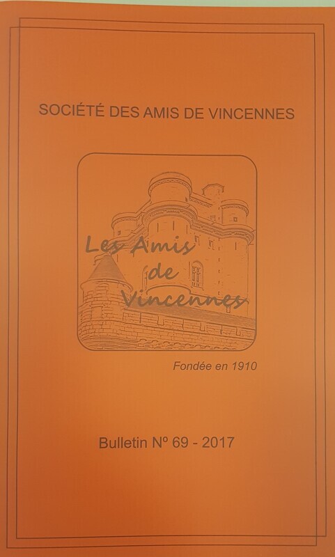 Bulletin de la Société des Amis de Vincennes N°69 - 2017
