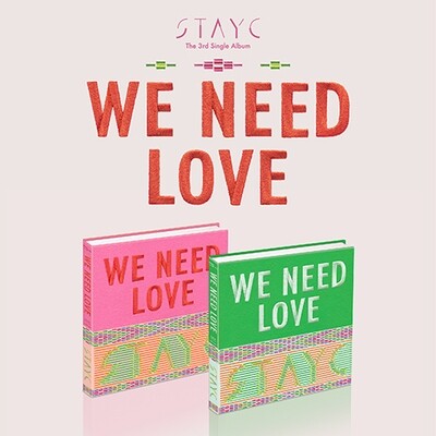STAYC - We Need Love (Random)
