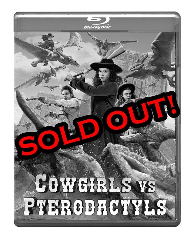 (SOLD OUT) Cowgirls vs Pterodactyls - Bluray Release
