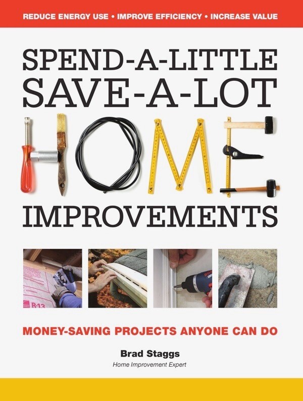 Spend a Little - Save a Lot - Home Improvements Book - AUTOGRAPHED and PERSONALIZED COPY