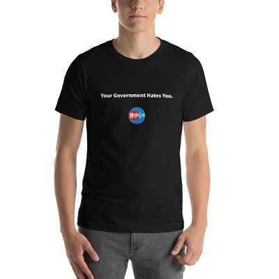Your Government Hates You Logo Unisex t-shirt