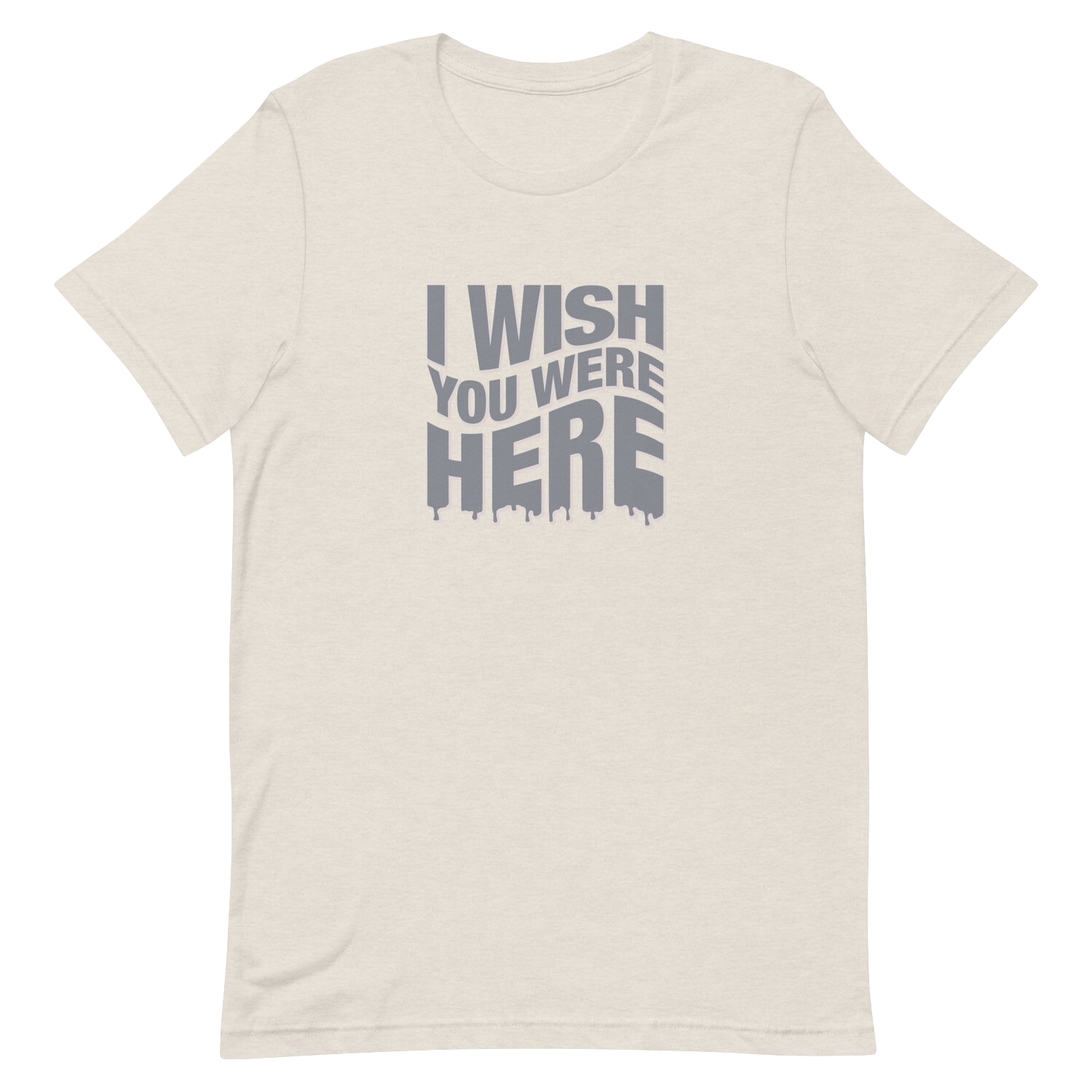 I Wish You Were Here T-Shirt