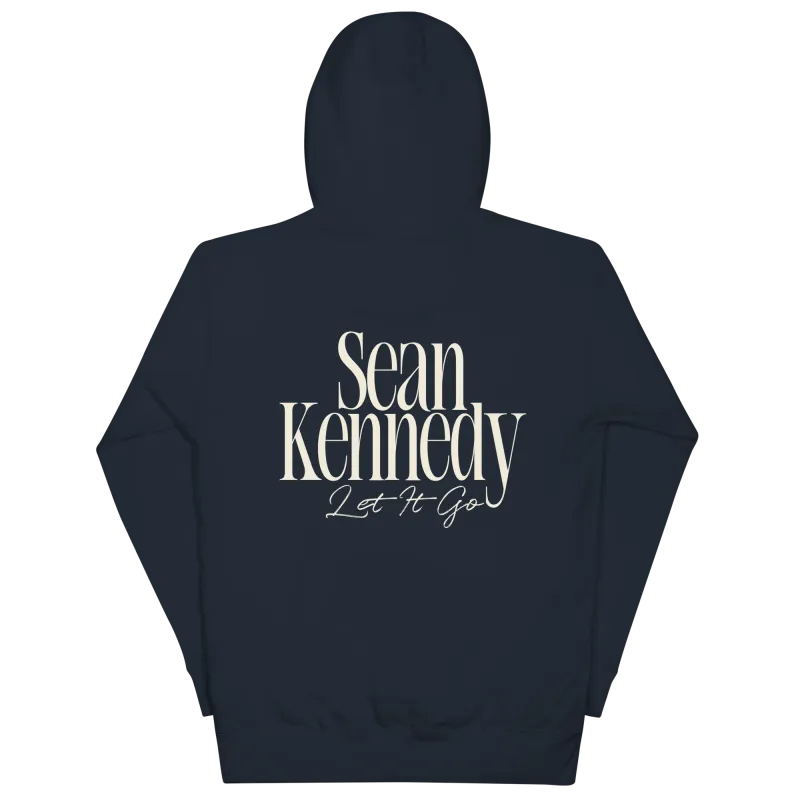 Sean Kennedy Let It Go Hoodie