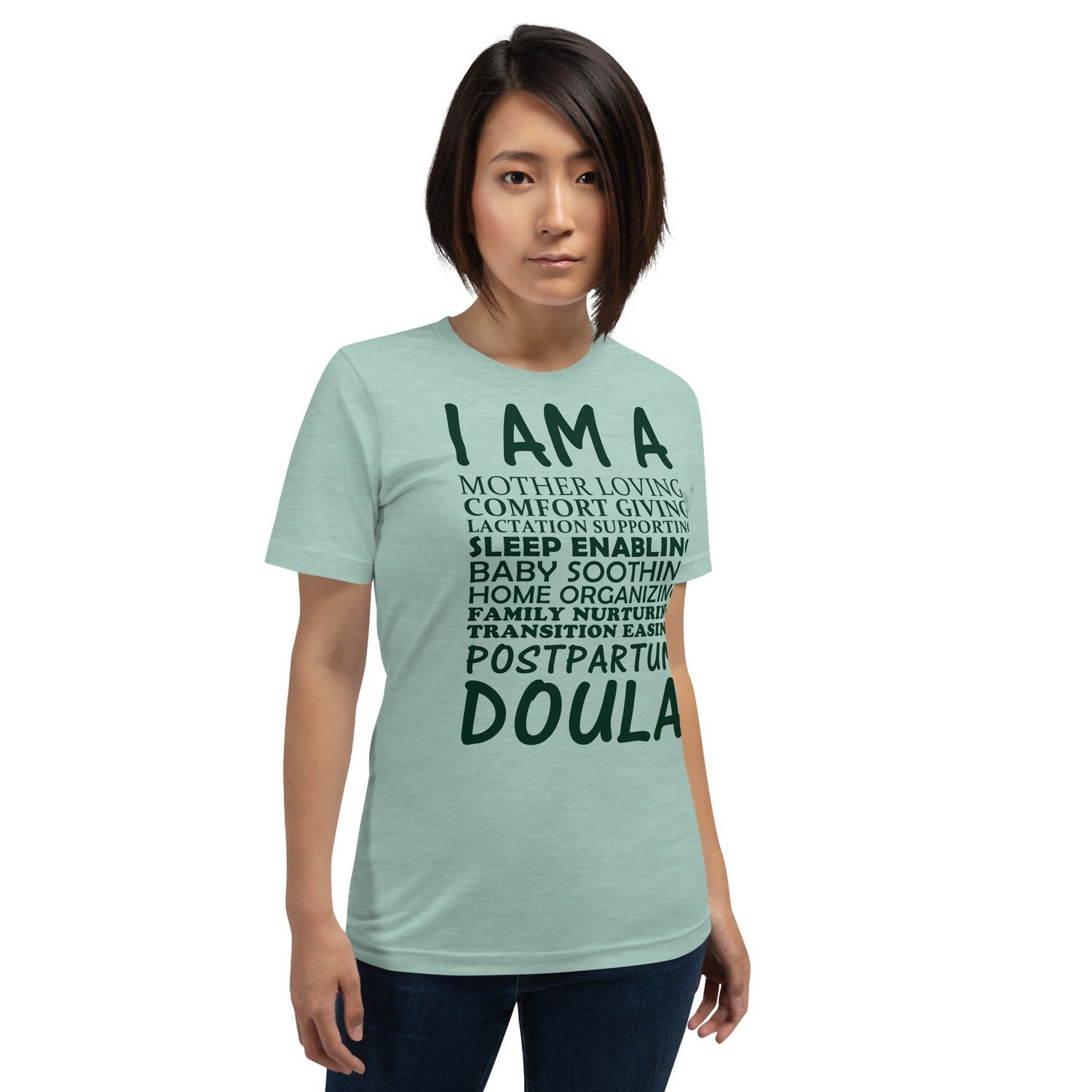I am a Postpartum Doula T-Shirt - Light Colors