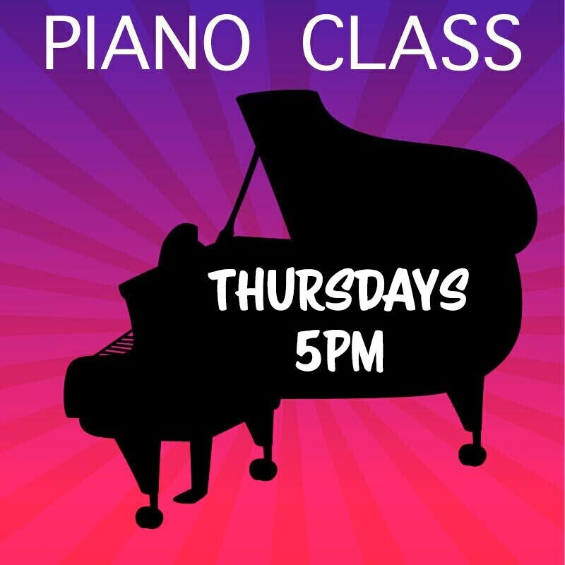 Piano ONLINE - Thursdays 5:00-5:45pm
