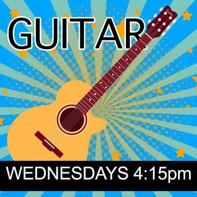 Guitar - Wednesdays 4:15pm-5pm