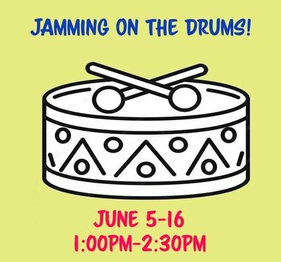 Jamming on the Drums Camp - June 5-16