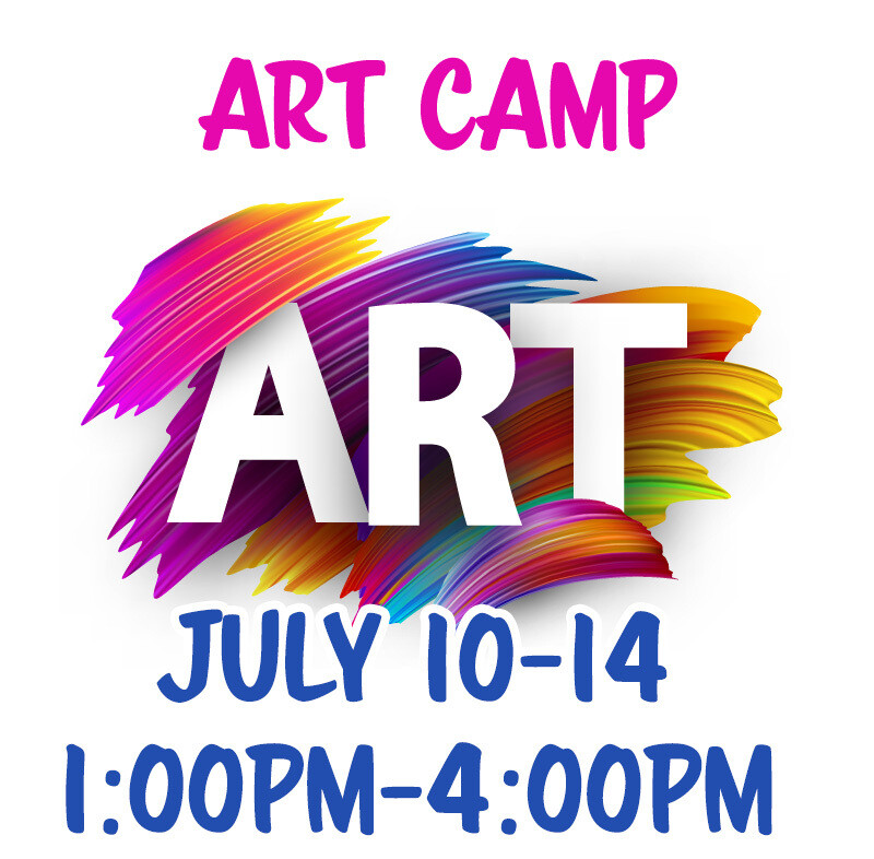 Art Camp - July 10-14