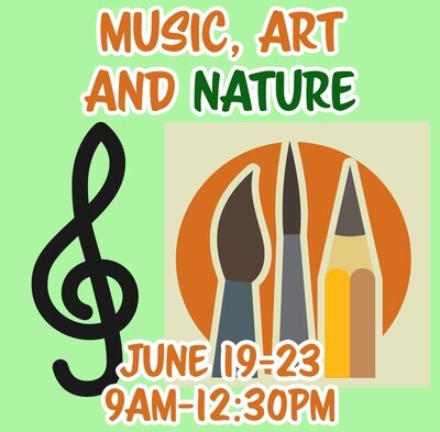 Music, Art and Nature Camp - June 19-23