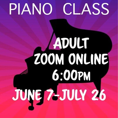 Piano Adult ONLINE - Wednesdays 6:00-6:45pm