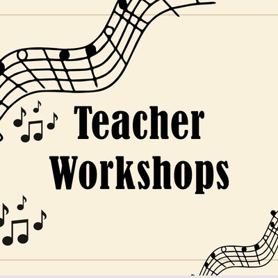 Teacher Workshops and Continuing Education