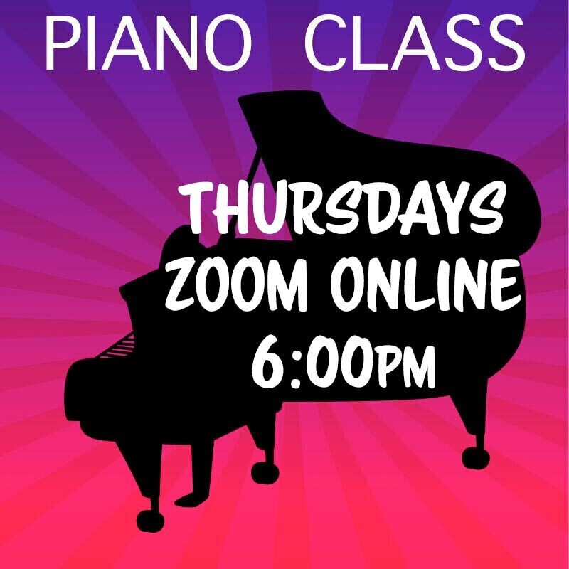 Piano ONLINE - Thursdays 6:00pm - 6:45pm