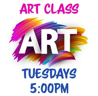 Art (ages 6 and Older) - Tuesdays 5:00pm-5:45pm