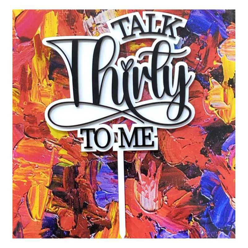 Talk Thirty To Me Layered Cake Topper