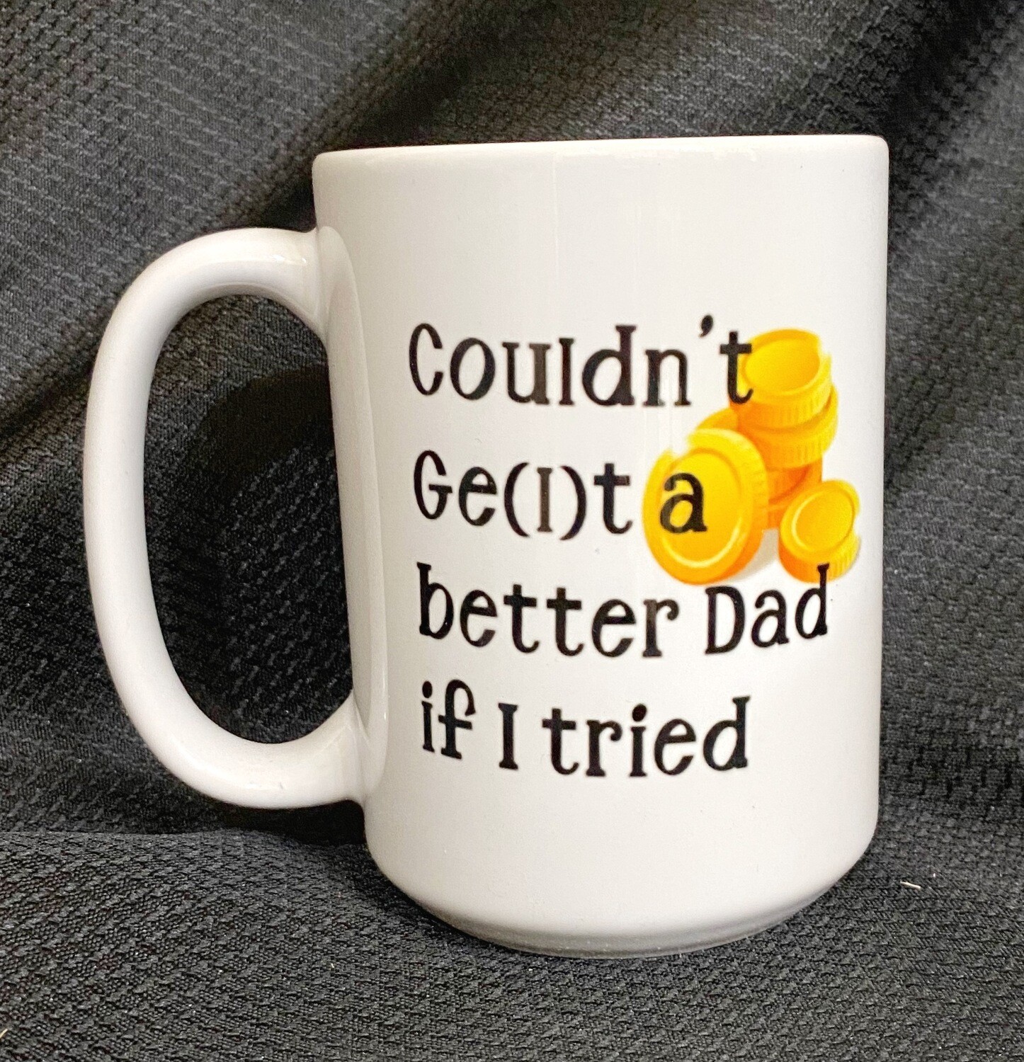 Mug Couldn't Gelt a Better Dad/Mom