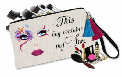 Makeup Bag: This Bag Contains My Face