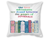 Crafting Pillow With Pocket: THE BEST ADVENTURES ARE FOUND BETWEEN THE PAGES OF JOURNALS