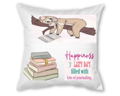 Crafting Pillow With Pocket: HAPPINESS IS A LAZY DAY FILLED WITH LOTS OF JOURNALING