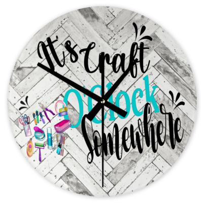 Crafting Clock: IIT'S CRAFT O'CLOCK SOMEWHERE