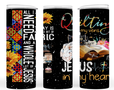 Crafting Tumbler:  QUILTING IN MY VEINS, JESUS IN MY HEART