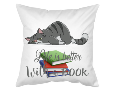 Cat Pillow With Pocket: LIFE IS BETTER WITH A BOOK