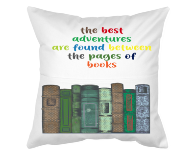 Pillow with Pocket: THE BEST ADVENTURES ARE BETWEEN THE PAGES OF A BOOK GUY/GAL