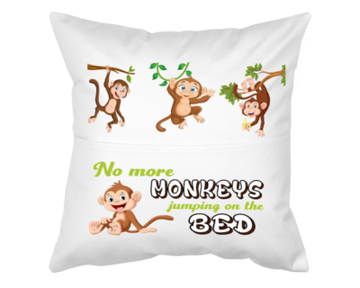 Pillow with Pocket: NO MORE MONKEYS JUMPING ON THE BED