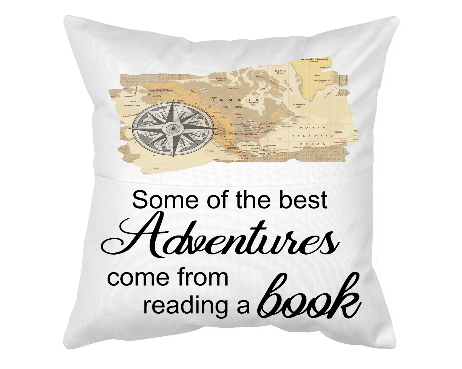Pillow With Pocket: SOME OF THE BEST ADVENTURES COME FROM READING A BOOK