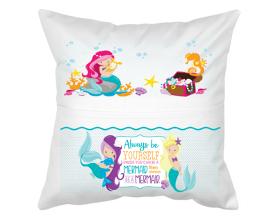Pillow with Pocket: ALWAYS BE YOURSELF UNLESS YOU CAN BE A MERMAID, THEN ALWAYS BE A MERMAID