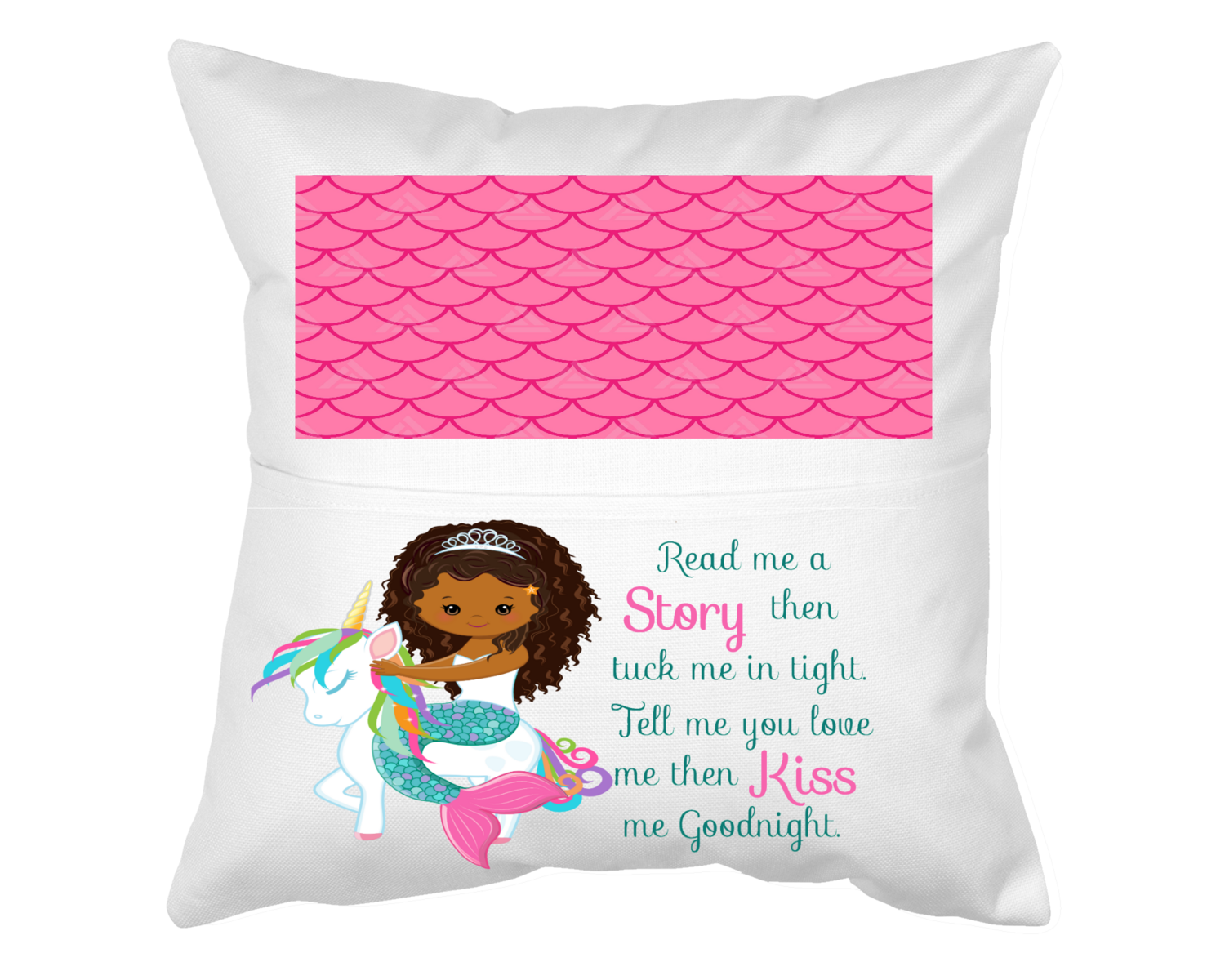 Pillow with Pocket: MERMAID  READ ME A STORY  THEN TUCK ME IN TIGHT TELL ME YOU LOVE ME &amp; KISS ME GOODNIGHT