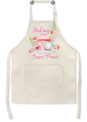 Apron: BAKING IS MY SUPER POWER